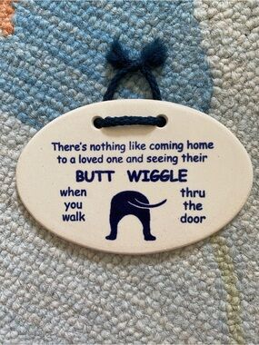 Mountain Meadows Pottery - Butt Wiggle/Dog Loved One Plaque